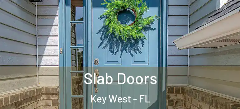  Slab Doors Key West - FL